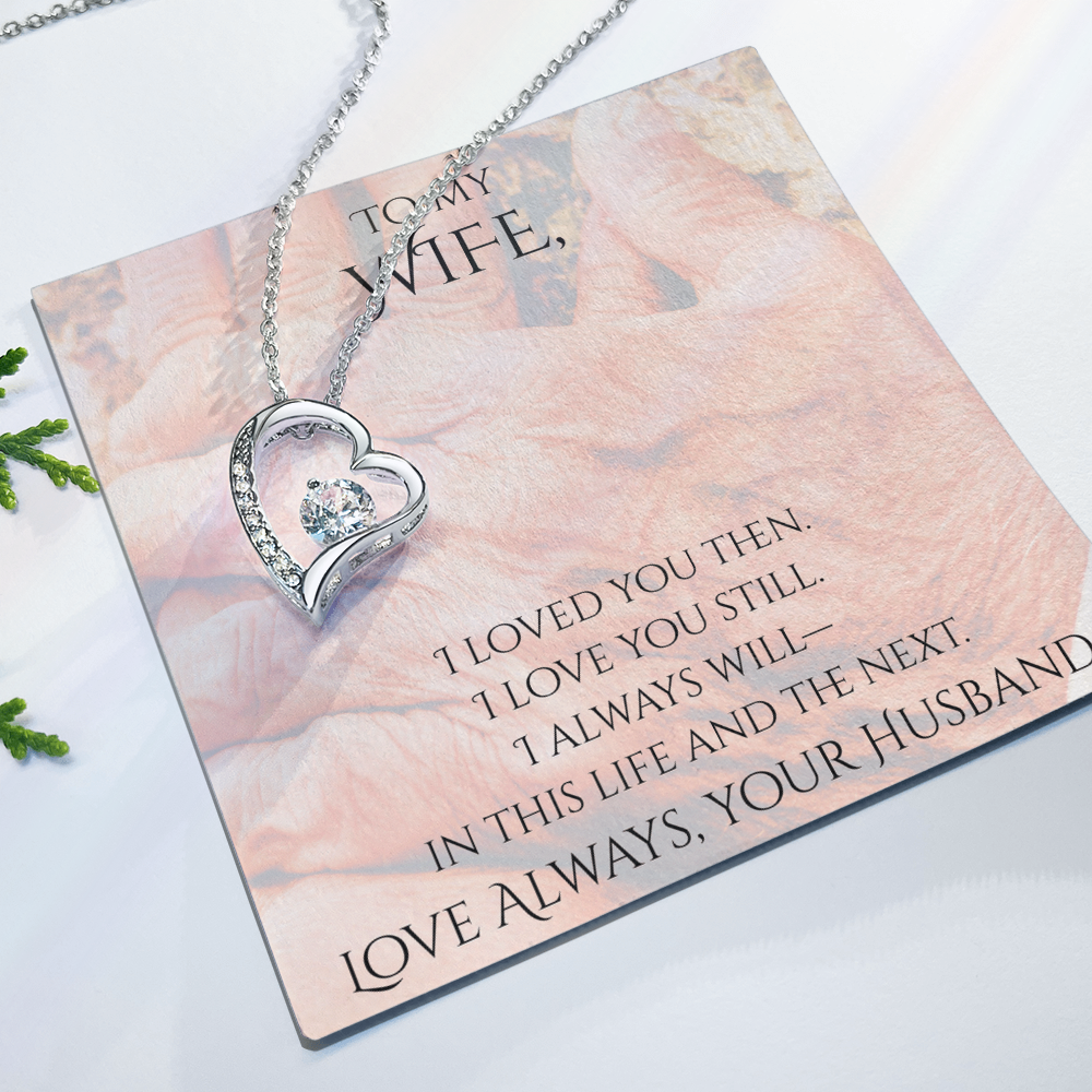 Valentine's Day Infinite Love Necklace - Gifts For Wife (Message 02)